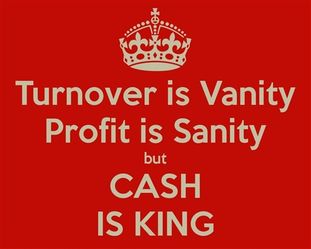 KPI # 5 & 6 : Cash is king